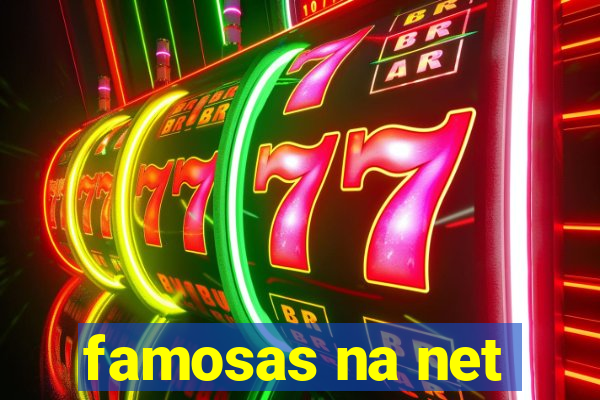famosas na net
